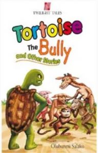 Tortoise the Bully and other Stories