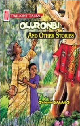 Twilight Tales Oluronbi and other Stories